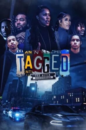 Tagged: The Movie (2022)