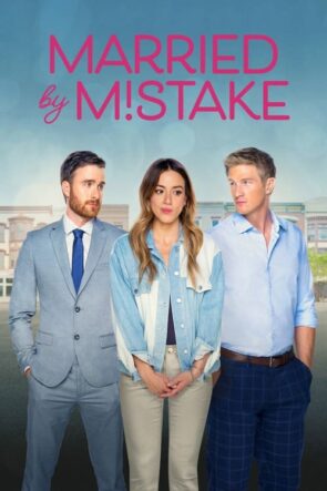 Married by Mistake (2023)